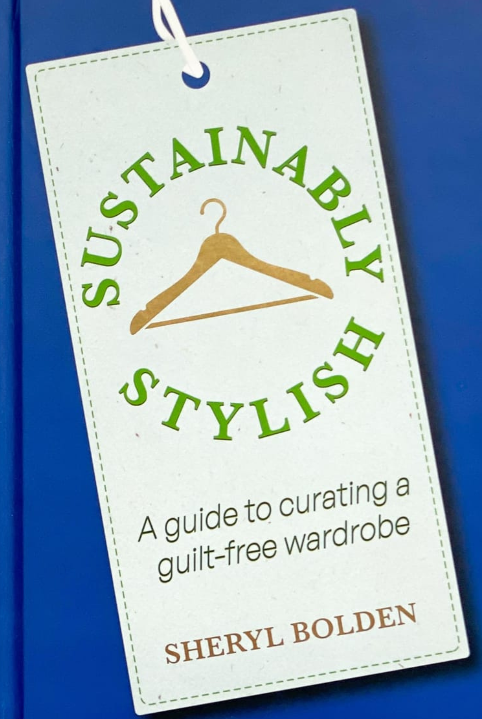 The Front cover of the book sustainably stylish
